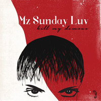 Avatar for the title's primary artist Mz Sunday Luv