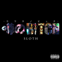 Image of Sloth linking to their artist page due to link from them being at the top of the main table on this page