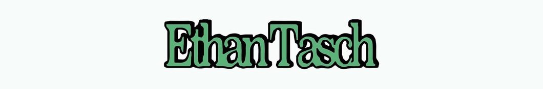 Large banner image of Ethan Tasch linking to their artist page