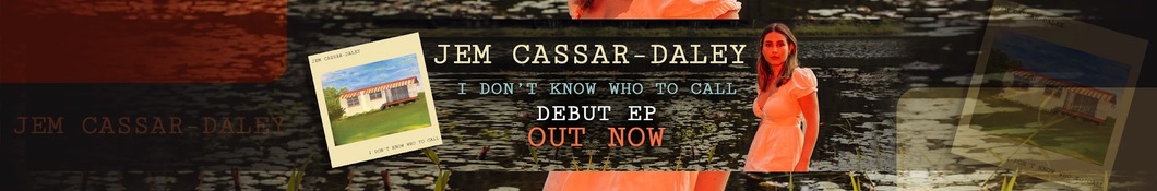 Large banner image of Jem Cassar-Daley headlining the page