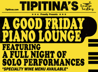 Thumbnail image for the event "A Good Friday Piano Lounge" Featuring A Full Night of Solo Performances supplied by the hosting site