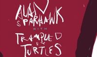 Thumbnail image for the event Alan Sparhawk with Trampled By Turtles supplied by the hosting site