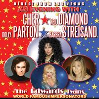 Thumbnail image for the event An Evening with Cher, Neil Diamond, Dolly Parton, Streisand & More supplied by the hosting site