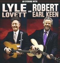 Thumbnail image for the event An Evening with Lyle Lovett & Robert Earl Keen supplied by the hosting site