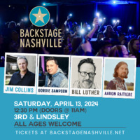 Thumbnail image for the event BACKSTAGE NASHVILLE! DAYTIME HIT SONGWRITERS SHOW feat.  Jim Collins ,  Gordie Sampson ,  Bill Luther &  Aaron Raitiere +  Andrew Grooms supplied by the hosting site