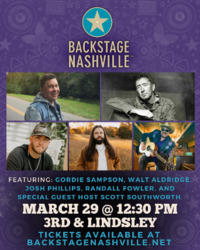Thumbnail image for the event BACKSTAGE NASHVILLE! DAYTIME HIT SONGWRITERS SHOW featuring Gordie Sampson ,  Walt Aldridge ,  Josh Phillips & Randall Fowler + Special Guest Host Scott Southworth supplied by the hosting site