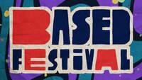 Thumbnail image for the event Based Festival #2 supplied by the hosting site