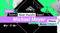 Thumbnail image for the event Before TNMK: Michael Mayer, Glasse, Evius All Night supplied by the hosting site