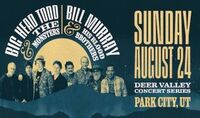 Thumbnail image for the event Big Head Todd and the Monsters & Bill Murray and His Blood Brothers supplied by the hosting site