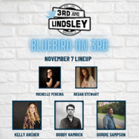 Thumbnail image for the event Bluebird On 3rd  feat.  Kelly Archer , Bobby Hamrick ,  Gordie Sampson and  Michelle Pereira &  Regan Stewart supplied by the hosting site