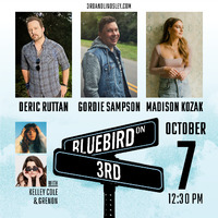 Thumbnail image for the event Bluebird On 3rd  featuring Deric Ruttan ,  Gordie Sampson ,  Madison Kozak +  Kelley Cole &  Grenon supplied by the hosting site
