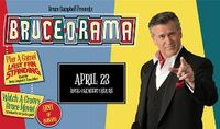 Thumbnail image for the event BRUCE-O-RAMA starring Bruce Campbell supplied by the hosting site