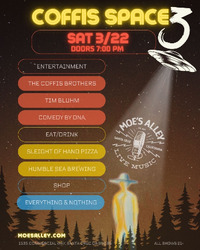 Thumbnail image for the event COFFIS SPACE 3: Featuring The Coffis Brothers w/ Tim Bluhm (Mother Hips) and DNA Comedy supplied by the hosting site