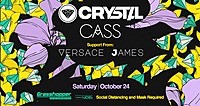 Thumbnail image for the event Crystal w/ CASS & Versace James supplied by the hosting site