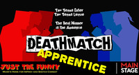Thumbnail image for the event DeathMatch Apprentice - Improv Comedy Miami supplied by the hosting site