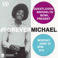 Thumbnail image for the event #FOREVERMICHAEL - A Special Edition of Bowl Train supplied by the hosting site