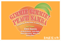 Thumbnail image for the event Gimmie Gimmie Peach Samba ft. Chris Estrada, Andy Rider, Julia Stone, Chris Garcia, Andy Erikson, Josh Ogle, Katie Novotny, Max Fox, Justin Otis, and more TBA! supplied by the hosting site