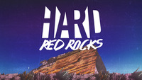 Thumbnail image for the event HARD Red Rocks supplied by the hosting site
