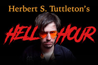Thumbnail image for the event Herbert S. Tuttleton's HELL HOUR ft. Peter Kim, Simon Gibson, Jake Knoll, Luke Null, and Special Guest! supplied by the hosting site