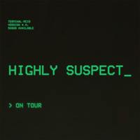Thumbnail image for the event Highly Suspect supplied by the hosting site