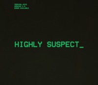 Thumbnail image for the event Highly Suspect supplied by the hosting site