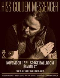 Thumbnail image for the event *Hiss Golden Messenger supplied by the hosting site