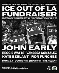 Thumbnail image for the event ICE OUT OF LA Benefit With John Early, Reggie Watts, Berlant, Funches supplied by the hosting site