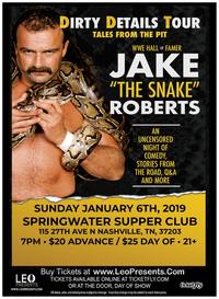 Thumbnail image for the event Jake "The Snake" Roberts - Dirty Details Tour supplied by the hosting site