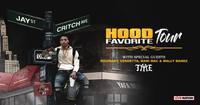 Thumbnail image for the event JAY CRITCH “Hood Favorite” Tour supplied by the hosting site