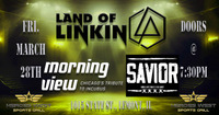 Thumbnail image for the event Land of Linkin w/ Savior & Morning View supplied by the hosting site