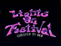 Thumbnail image for the event Lights On Festival: Sunday supplied by the hosting site