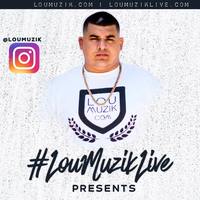 Thumbnail image for the event LouMuzik Live supplied by the hosting site