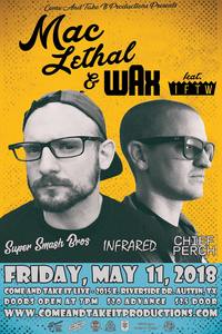 Thumbnail image for the event MAC LETHAL / WAX supplied by the hosting site
