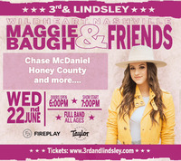 Thumbnail image for the event Maggie Baugh & Friends feat. Chase McDaniel, Alyssa Bonagura, Honey County, Kaylee Bell, Kat & Alex and more.... supplied by the hosting site