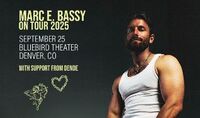 Thumbnail image for the event Marc E. Bassy supplied by the hosting site