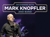 Thumbnail image for the event MARK KNOPFLER supplied by the hosting site