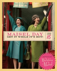 Thumbnail image for the event Maisel Day - $1 Tickets! Day of, Walk up ONLY supplied by the hosting site