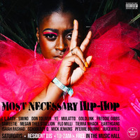 Thumbnail image for the event MOST NECESSARY HIP HOP ft. J3 supplied by the hosting site