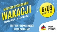 Thumbnail image for the event Muzyczne Pożegnanie Wakacji MIŁY PAN PIĘKNI I MŁODZI AFTER PARTY MIG supplied by the hosting site