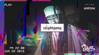 Thumbnail image for the event Nightgang Summer Launch Party supplied by the hosting site