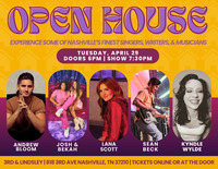 Thumbnail image for the event OPEN HOUSE featuring Andrew Bloom, Josh & Bekah, Lana Scott, Sean Beck & Kyndle Wylde supplied by the hosting site