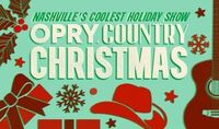 Thumbnail image for the event Opry Country Christmas Show supplied by the hosting site