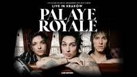 Thumbnail image for the event Palaye Royale ? Live in Krak?w supplied by the hosting site
