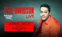 Thumbnail image for the event Pete Davidson: Prehab Tour - Early Show supplied by the hosting site