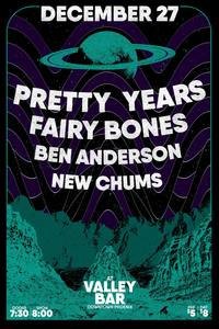 Thumbnail image for the event PRETTY YEARS + FAIRY BONES + BEN ANDERSON + NEW CHUMS supplied by the hosting site