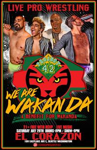 Thumbnail image for the event Project 42 Wrestling Presents: We Are Wakanda - A Benefit for Wakanda supplied by the hosting site