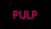 Thumbnail image for the event Pulp supplied by the hosting site