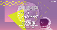 Thumbnail image for the event Pump Up The Volume w/ Pezzner supplied by the hosting site