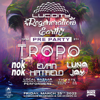 Thumbnail image for the event Regeneration Earth: A Lucidity pre-party featuring TROPO, nok nok, Evan Hatfield and Luna Jay supplied by the hosting site