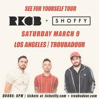 Thumbnail image for the event RKCB & Shoffy: See For Yourself Tour supplied by the hosting site
